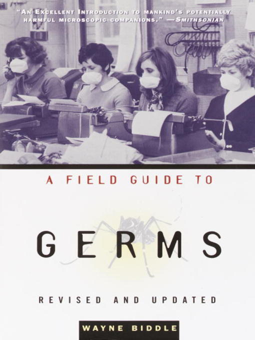 Cover of A Field Guide to Germs